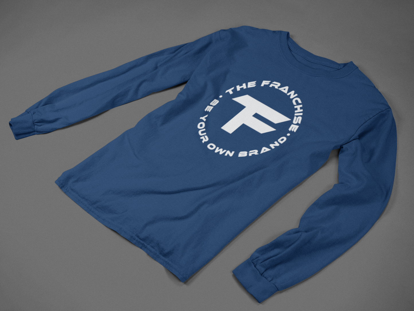 The Franchise Unisex Long Sleeve Shirt